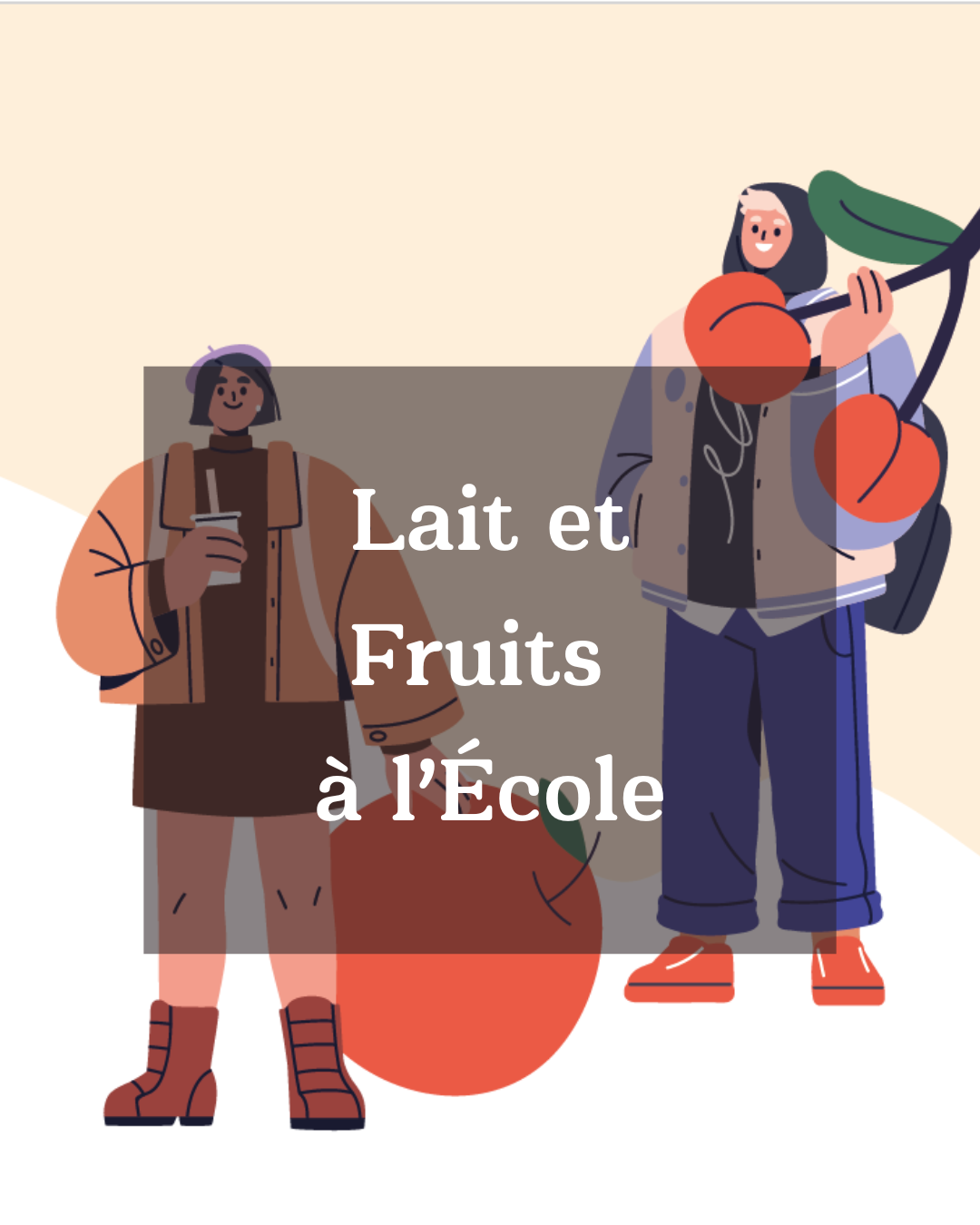 Lait et Fruits à l'Ecole